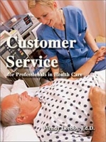 Customer Service for Professionals in Health Care артикул 9239c.
