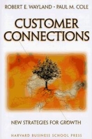 Customer Connections: New Strategies for Growth артикул 9241c.