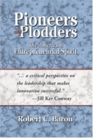 Pioneers And Plodders: The American Entrepreneurial Spirit артикул 9296c.