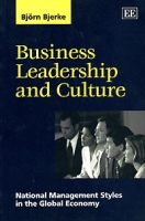 Business Leadership and Culture: National Management Styles in the Global Economy артикул 9389c.