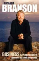 Business Stripped Bare: Adventures of a Global Entrepreneur артикул 9491c.