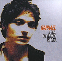 Raphael Je Sais Que La Terre Est Plate артикул 9465c.